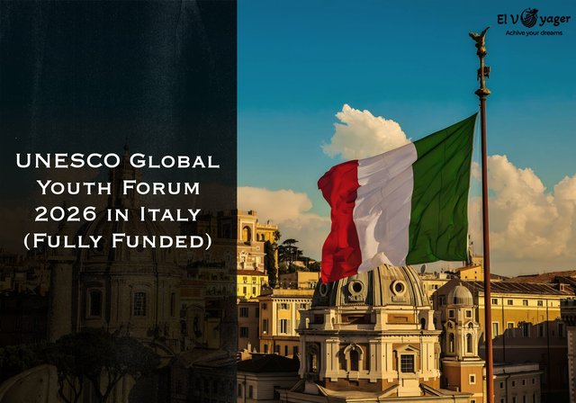 UNESCO Global Youth Forum 2026 in Italy (Fully Funded) - Dates : May 18 to May 22, 2026