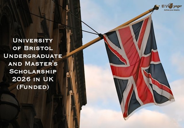 University of Bristol Undergraduate and Master's Scholarship 2026 in UK (Funded) - Eligible countries: All countries.