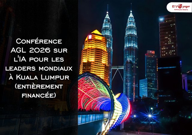 Conférence AGL 2026 sur l'IA pour les leaders mondiaux à Kuala Lumpur (entièrement financée) - Dates : Du 26 au 29 mars 2026
