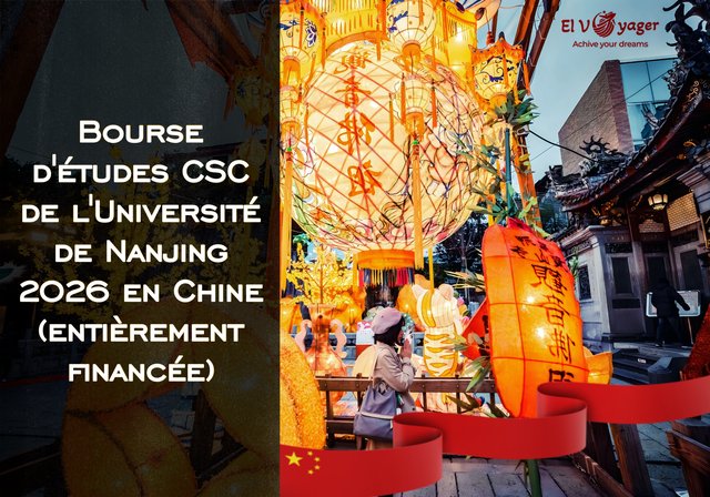 Bourse d'études CSC de l'Université de Nanjing 2026 en Chine (entièrement financée) - Niveau d'études : Master et Doctorat (Ph.D.)