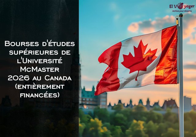 Bourses d'études supérieures de l'Université McMaster 2026 au Canada (entièrement financées) - Niveau d'études : Master, Doctorat