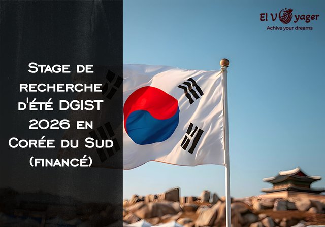 Stage de recherche d'été DGIST 2026 en Corée du Sud (financé) - Dates : 29 juin 2026 - 7 août 2026