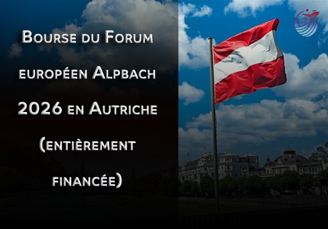 Bourse du Forum européen 2026 en Autriche (entièrement financée) - Couverture des frais de participation