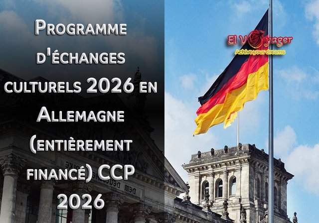 Programme d'échanges culturels 2026 en Allemagne (entièrement financé) CCP 2026 - Salaire mensuel de 650 euros