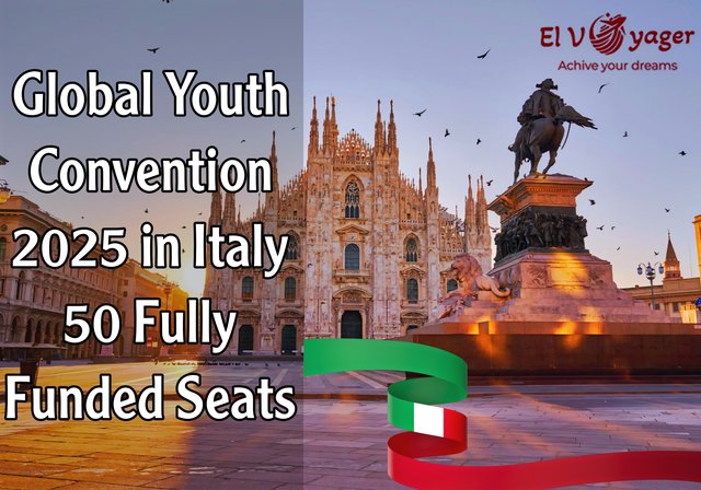 World Youth Congress 2025 in Italy (50 fully funded seats) - Italy Conference Calls You Apply Now