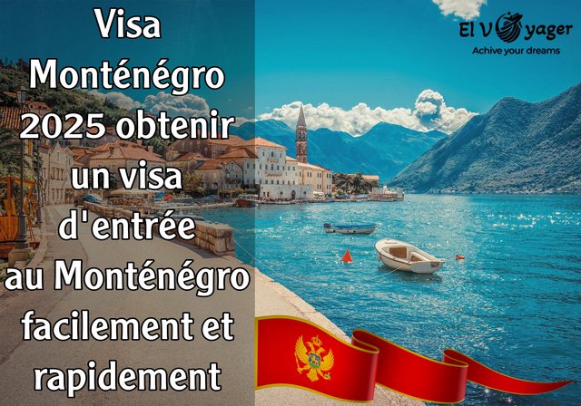 Visa Monténégro 2025 Obtenir un visa d'entrée au Monténégro facilement et rapidement - Postulez chez nous maintenant
