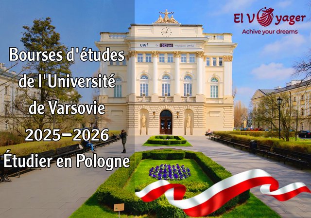 Bourses d'études de l'Université de Varsovie 2025-2026 | Étudier en Pologne - Bourses de licence, de master et de doctorat postulez dès maintenant