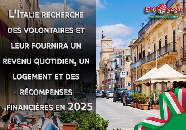 L'Italie recherche des volontaires et leur fournira un revenu quotidien, un logement et des récompenses financières en 2025. - Postulez via notre équipe de spécialistes