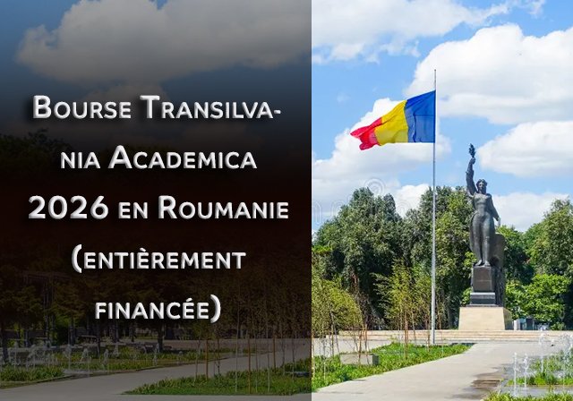 Bourse Transilvania Academica 2026 en Roumanie (entièrement financée) - Niveau d'études : Licence