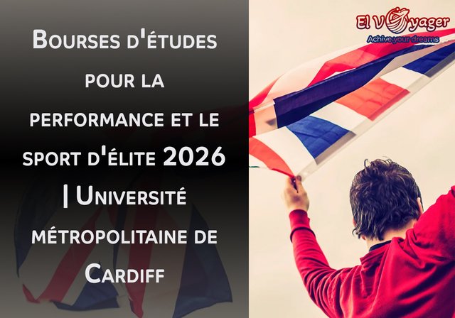 Bourses d'études pour la performance et le sport d'élite 2026 | Université métropolitaine de Cardiff - Niveau d'études : Licence, Master