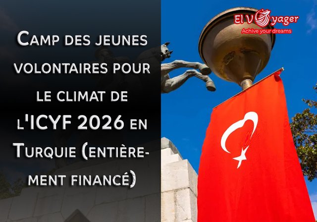 Camp des jeunes volontaires pour le climat de l'ICYF 2026 en Turquie (entièrement financé) - Durée du camp : 10 jours