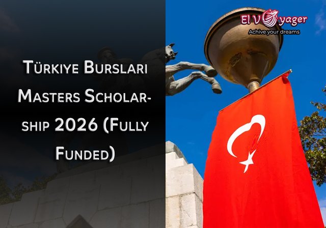 Türkiye Burslari Masters Scholarship 2026 (Fully Funded) - Academic level: Master's